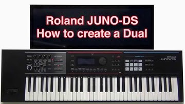 Roland Juno-DS - How to create a Dual layer