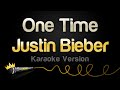 Justin Bieber One Time Karaoke Version mp3
