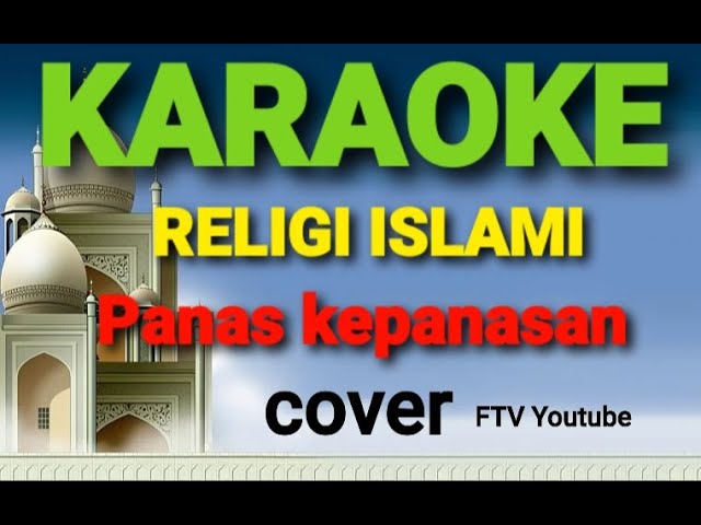 KARAOKE PANAS KEPANASAN || TANPA VOCAL + LIRIK || SUBRO AL-FARIZI || COVER | FAHRI KARAOKE class=