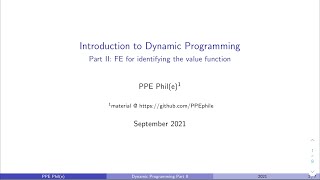 Part 2: FE for identifying the value function - Introduction to Dynamic Programming