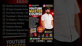 YOUTUBE MASTER COURSE – COMPLETE GUIDE TO GROW YOUR CHANNEL #viralshorts