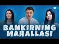 BANKIRNING MAHALLASI SERIAL 57-QISM | БАНКИРНИНГ МАҲАЛЛАСИ | СЕРИАЛ 57-ҚИСМ
