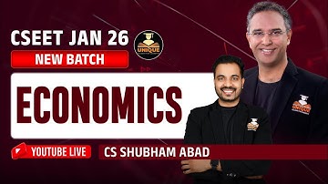 CSEET ONLINE CLASSES | ECONOMICS LECTURE 3 | CSEET JAN 2026 | CS SHUBHAM ABAD