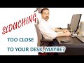 Desk To Body Distance - The Best Way To Sit At Your Desk At Work
