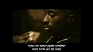 2Pac - Until The End Of Time [Legendado]