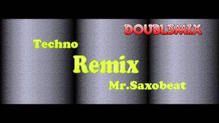 D0UBL3MIX ↓↓ Alexandra Stan - Mr. Saxobeat (Alex Soto Bootleg Remix)  ↓↓