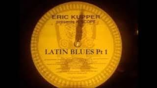 K-Scope - Latin Blues pt. 1