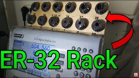 How to MAKE an ER32 COLLET RACK easily & quickly