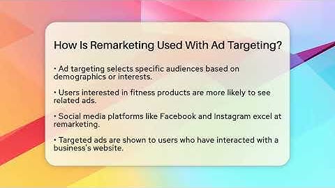 How Is Remarketing Used With Ad Targeting? - Everyday-Networking