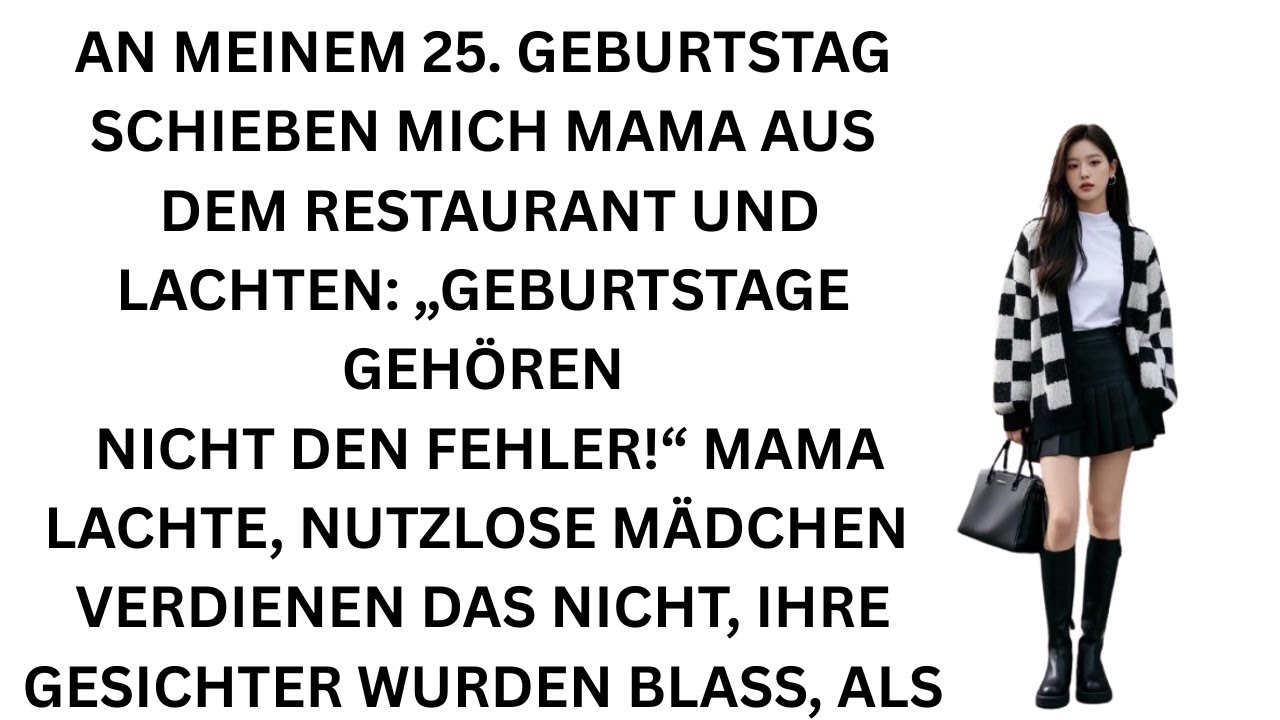 An meinem Geburtstag warf mich Mama raus – „Fehler verdienen keine Geburtstage“