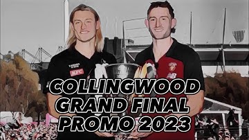 Collingwood 2023 AFL Grand Final Promo