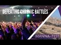Defeating Chronic Battles | Episode 866