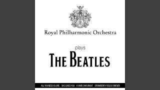 Video thumbnail of "Royal Philharmonic Orchestra - Sgt Pepper's Lonley Hearts Club Band"