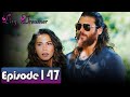 Day Dreamer | Early Bird in Hindi-Urdu Episode 147 | Erkenci Kus | Turkish Dramas