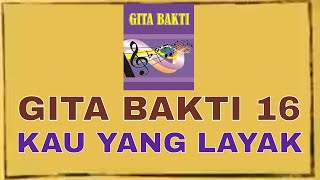 Gita Bakti 16 (Kau Yang Layak) (Thou Art Worthy) | Cover Lagu Ibadah GPIB | Rohani Kristen