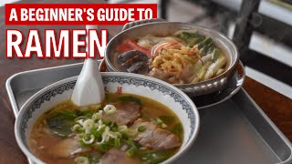 A Beginner's Guide to Ramen