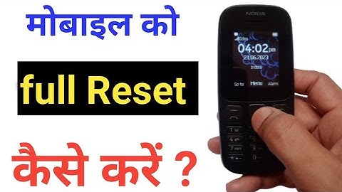 Nokia 105 Reset Kaise Kare / How To Reset Nokia Keypad Phone