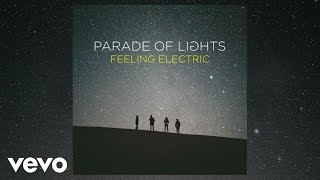 Parade Of Lights - Can't Have You (Audio)