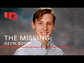 What Happened To Devin Bond? | The Missing