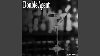 Double Agent