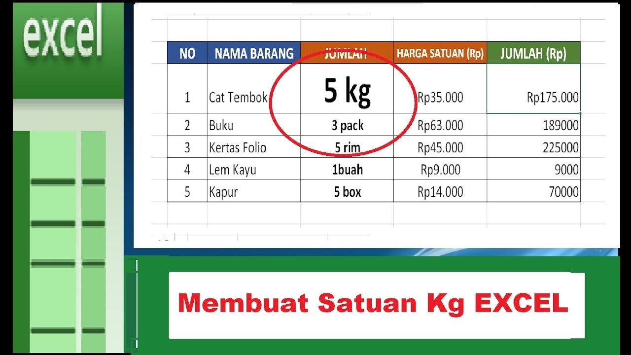 Cara membuat satuan  kg di Excel otomatis YouTube