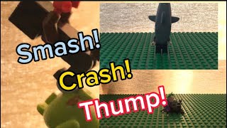 SMASH! CRASH! THUMP!