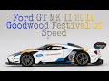MINI GT Ford GT MK II 2019 Goodwood Festival of Speed / No. 280