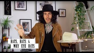 HATS, HATS & WHY EYE HATS