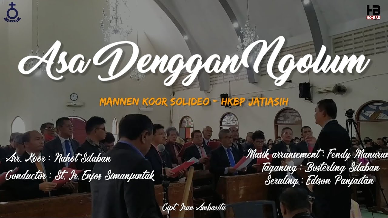 ASA DENGGAN NGOLUM || MANNEN KOOR SOLIDEO - HKBP Jatiasih