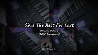 Save The Best For Last (Pose Wedding OST Instrumental)
