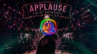 Applause For My Breakdown