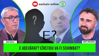 E adevărat? Cîrstoiu va fi schimbat?