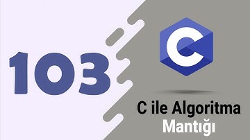 Ders 103 C Programlamada Stringlere Giriş