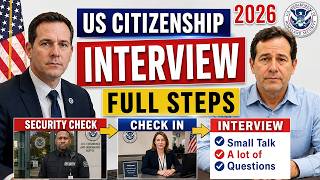 US Citizenship Interview 2026 with FULL STEPS - N400 Interview 2026 (Small Talk, Yes/No, What Mean)
