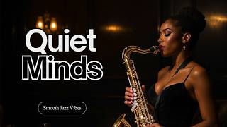 Quiet Midnight 🌙 Gentle Jazz to Calm Your Mind