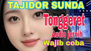 Tonggeret Tajidor Sunda Paling Mantap