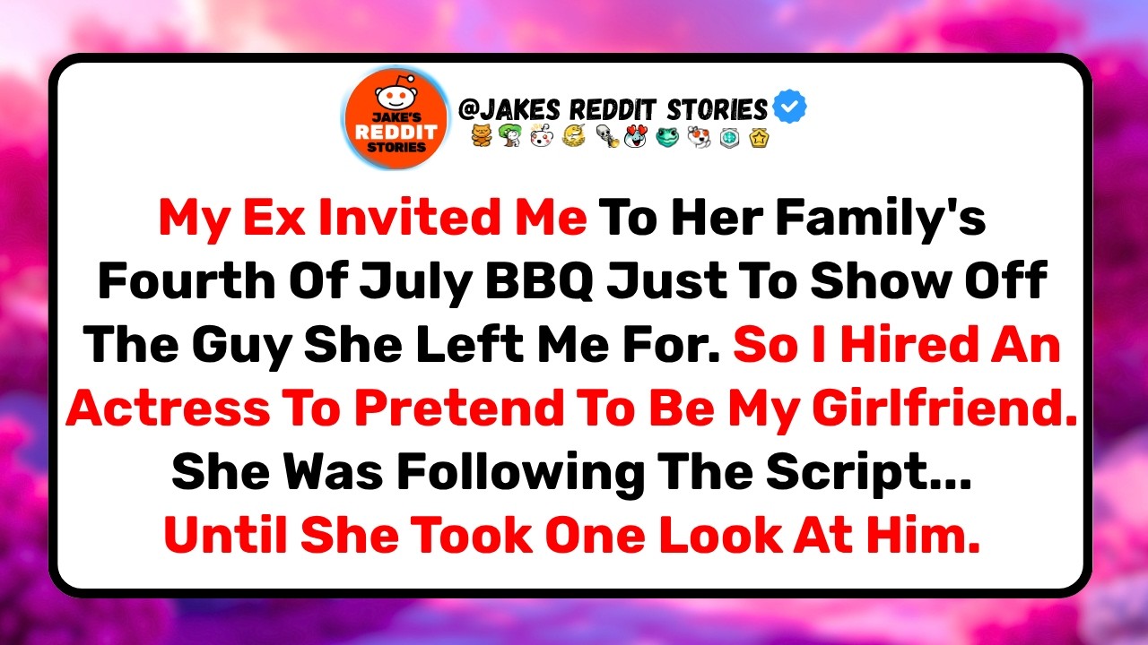 I hired an actress to play my girlfriend at my ex's Fourth of July barbecue, just to save face in front of the guy she left me for. Everything was going perfectly until my fake date saw him across...