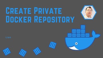 Create Private Docker Repository