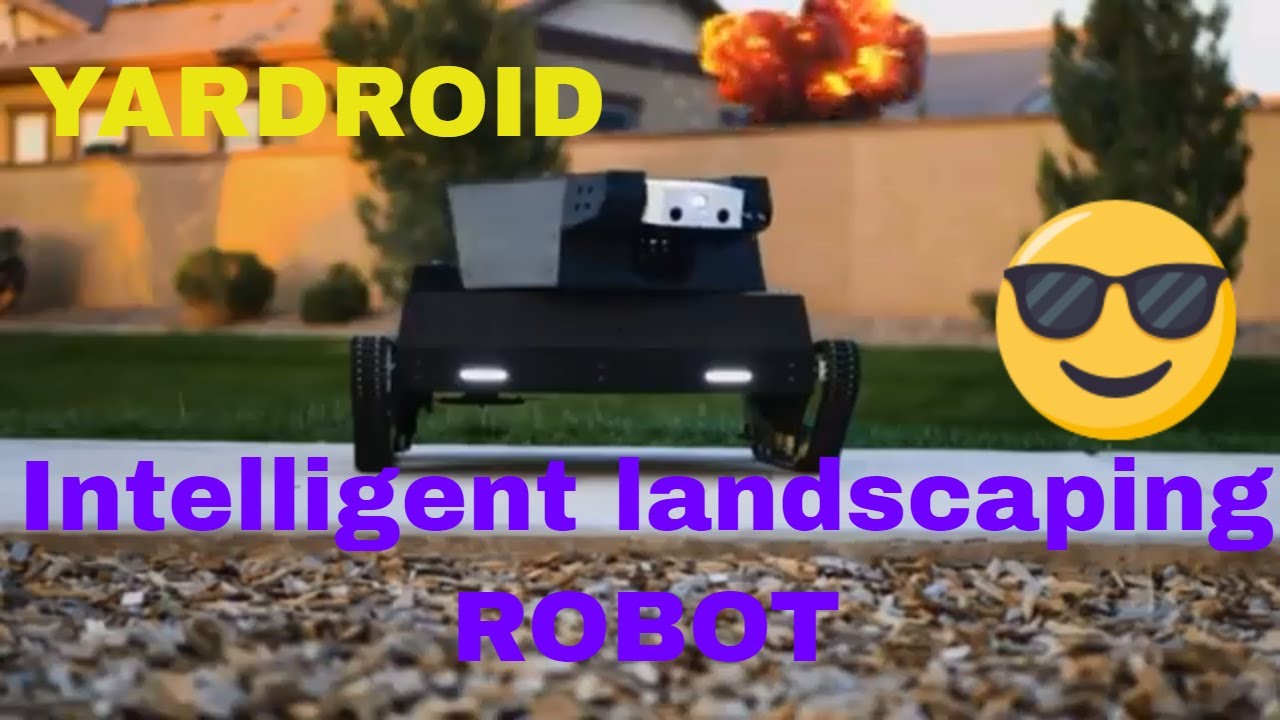 Yardroid - Intelligent Landscaping Robot Yardroid