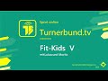 Fit Kids V (Kicktreff) mit Lukas &amp; Moritz | Turnerbund TV #013