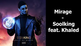 Mirage - Soolking feat. Khaled Lyrics Resimi