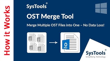 OST Merger Software by SysTools | Merge Multiple OST File into One | Best OST Merge Tool