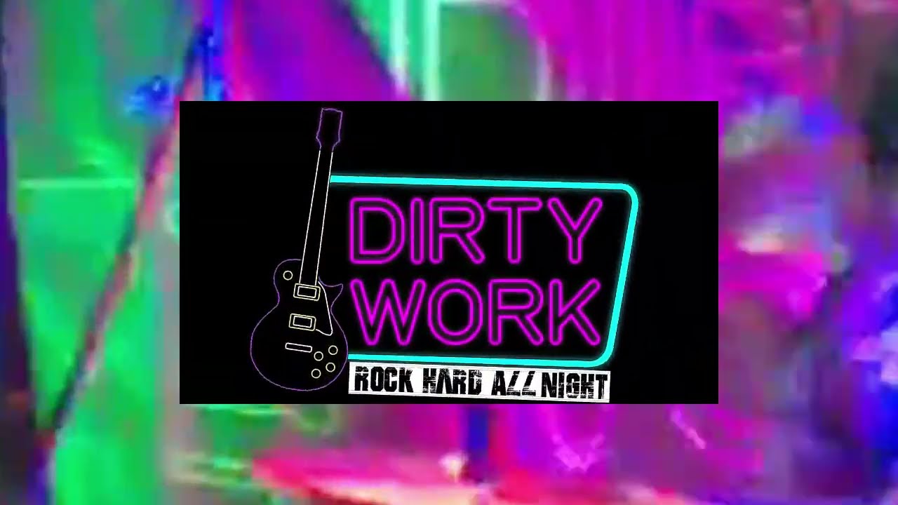 Dirty Work