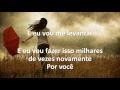 Rise up - Andra day (Tradução)