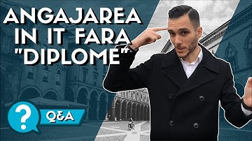 🚨Nu am DIPLOMA. Ma pot Angaja in IT?
