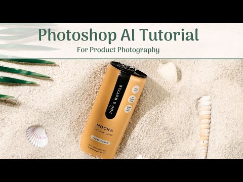 Photoshop AI Tutorial for Product Photography