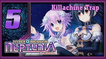 Hyperdimension Neptunia Re;Birth 1 - Walkthrough - Ep 5: Killachine Trap [Boss]