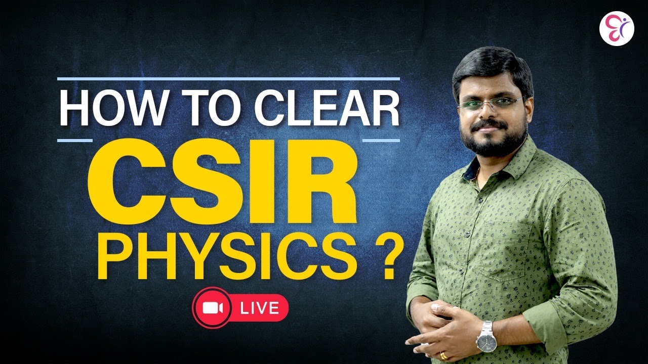 HOW TO CRACK CSIR PHYSICS LIVE NET EXAM 2024 YouTube how-to-crack-csir-physics-live-net-exam-2024-youtube