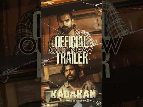 Sheer Adrenaline guaranteed! 🔥The action-packed #Kadakan Trailer is out now !