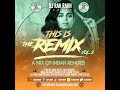 Dj rah rahh  this is the remix vol 2